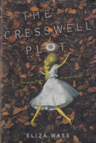 Eliza Wass - The Cresswell Plot