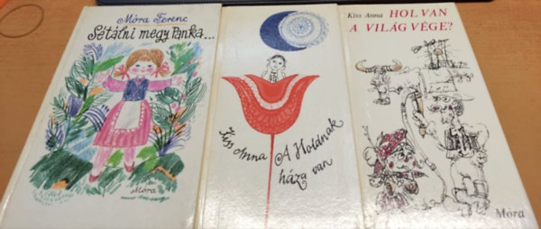 Kiss Anna, Upton Sinclair, Hans Fallada, Móra Ferenc Marcel Aymé - 6 db mesekönyv: A Holdnak háza van; Fridolin, a pimasz borz; Hol van a világ vége?; Manó-Mobil; Nem ér a nevem; Sétálni megy Panka...
