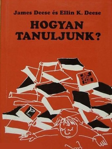 James Deese s Ellin K. Deese - Hogyan tanuljunk?