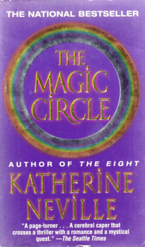 Katherine Neville - The Magic Circle