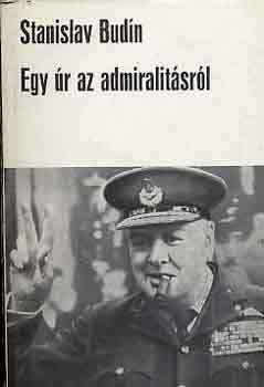 Stanislav Bud�n - Egy �r az admiralit�sr�l