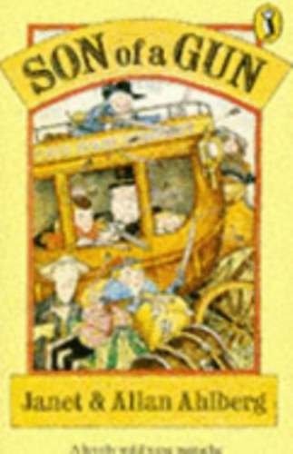 Janet & Allan Ahlberg - Son of a Gun