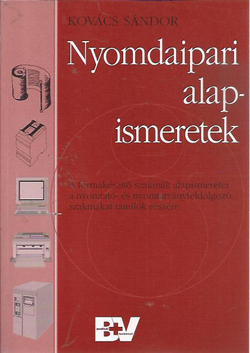 Kovcs sndor - Nyomdaipari alapismeretek