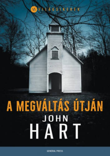 John Hart - A megvlts tjn