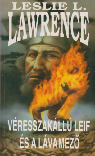 Leslie L. Lawrence - V�resszak�ll� Leif �s a l�vamez�