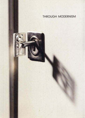 Christian Witt-Dörring Yves Macaux - Through Modernism