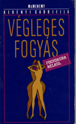 Ker�nyi Gabriella - V�gleges Fogy�s