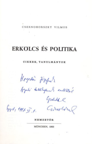 Csernohorszky Vilmos - Erk�lcs �s politika - cikkek, tanulm�nyok - dedik�lt