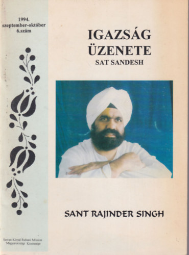 Sat Sandesh - Igazsg zenete 1994. szeptember - oktber 6. szm