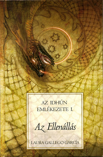 Laura Gallego García - Az Ellenállás