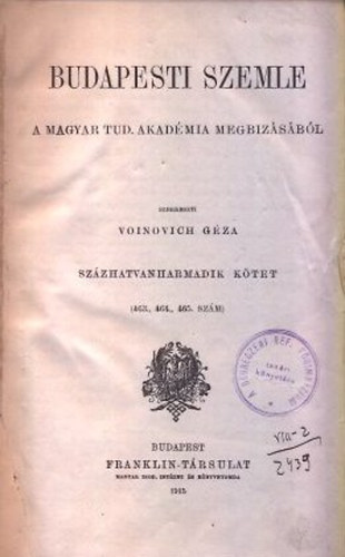 Nincs - Budapesti Szemle 1915. (teljes vfolyam, 163. ktet, 463-465. szmok)
