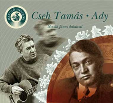 Ady Endre - Cseh Tamás - Ady - Hangzó Helikon CD-vel