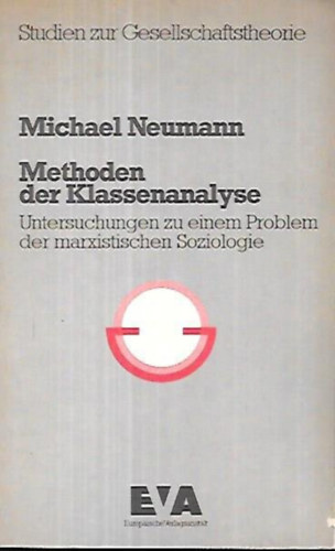 Michael Neumann - Methoden der Klassenanalyse
