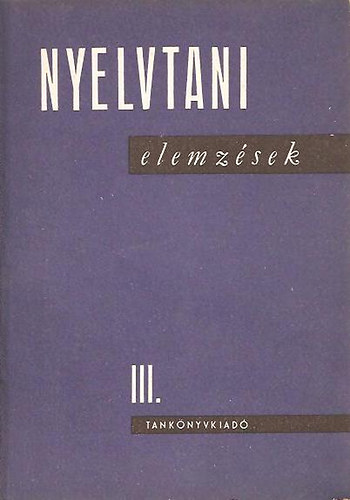 Rcz Endre - Nyelvtani elemzsek III.