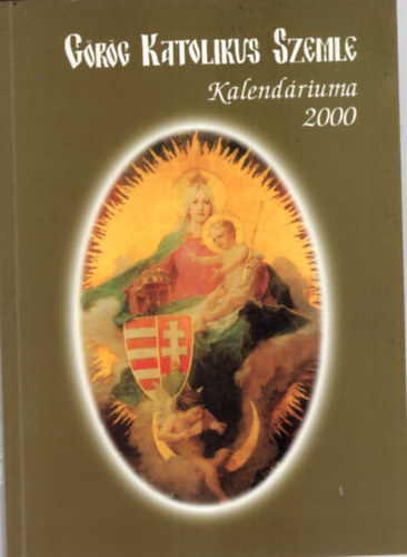 Dudás László - Görög Katolikus Szemle Kalendárium 2000