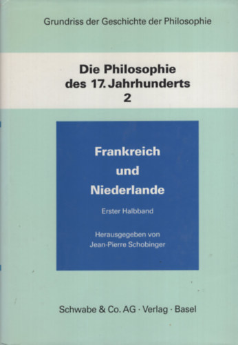 Die Philosophie des 17. Jahrhunderts 2