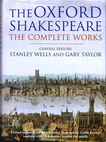 William Shakespeare - The Oxford Shakespeare - The Complette Works