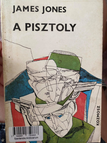 James Jones - A pisztoly