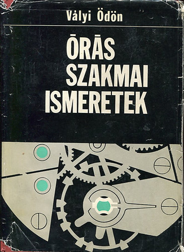 Vlyi dn - rs Szakmai ismeretek