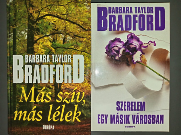 Barbara Taylor Bradford - 2 db. romantikus regény (Más szív, más lélek + Szerelem egy másik városban)