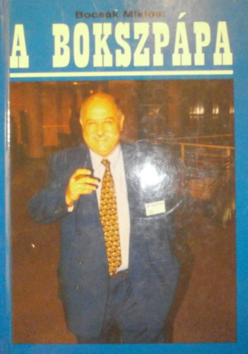 Bocs�k Mikl�s - A bokszp�pa