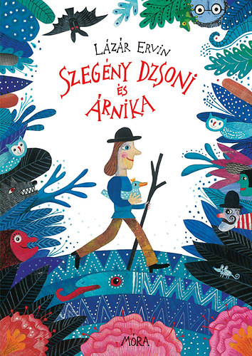 L�z�r Ervin - Szeg�ny Dzsoni �s �rnika