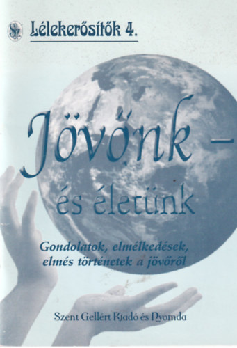 Nagy Alexandra szerk - J�v�nk - �s �let�nk