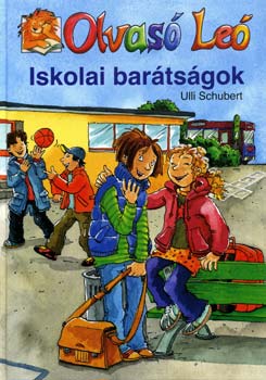 Ulli Schubert - Iskolai barátságok