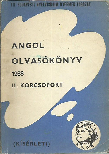 T. Radnai Zsfia - Angol olvasknyv II. korcsoport (ksrleti)