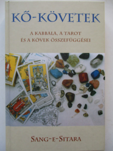 Sang-E-Sitara - Kő-követek