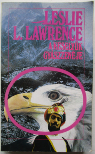 Leslie L. Lawrence - A keselyk gyszzenje