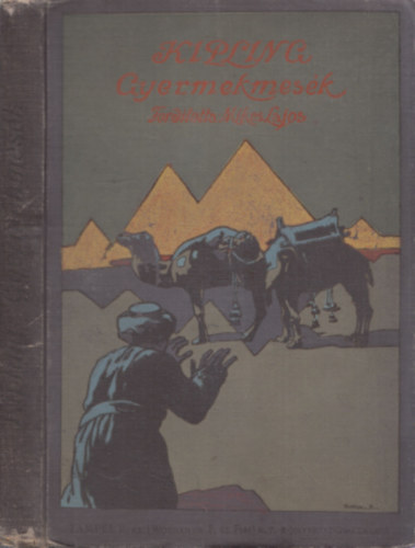 Rudyard Kipling - Gyermekmesék - A szerző rajzaival