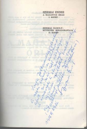 Szirmai Endre - A mag�nyos �ri�s I. k�tet - dedik�lt