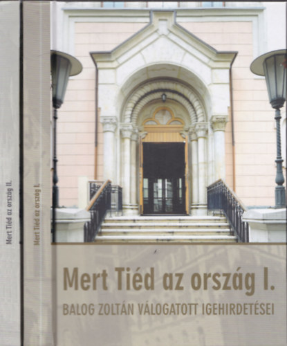 B�r� �va R�v�sz Judit - Mert Ti�d az orsz�g I.-II. - Balogh Zolt�n v�logatott igehirdet�sei + Balog Zolt�n v�logatott politikai besz�dei