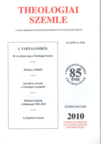 Dr. Cserháti Sándor - Theologiai Szemle 2010 új folyam ünnepi különszám
