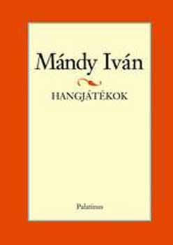 Mándy Iván - Hangjátékok