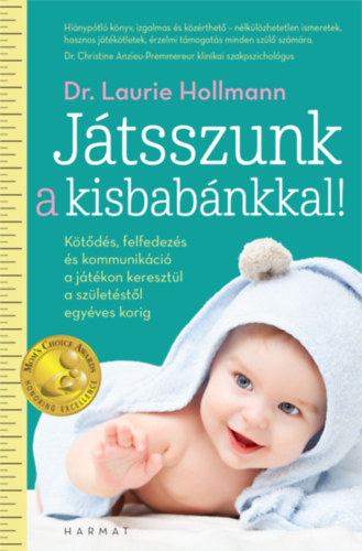 Laurie Hollman - J�tsszunk a kisbab�nkkal!