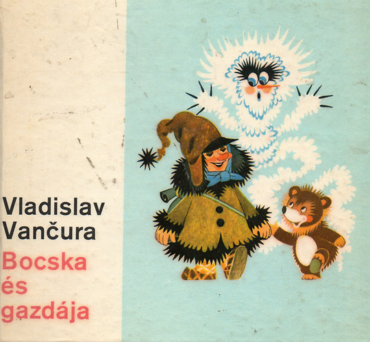 Vladislav Vancura - Bocska s gazdja