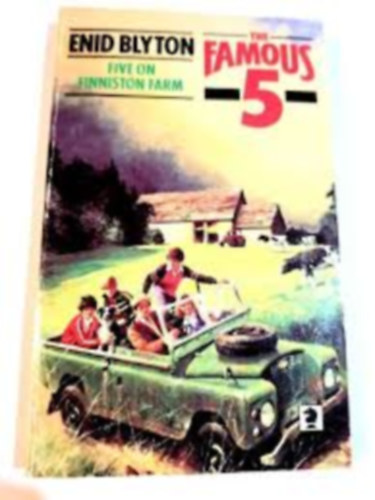 by Enid Blyton (author) - The Famous 5 - Five on Finniston Farm