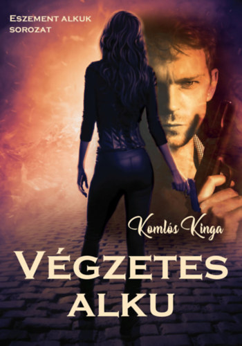 Komls Kinga - Vgzetes alku