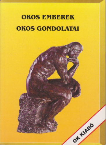 Magyar László - Okos emberek okos gondolatai