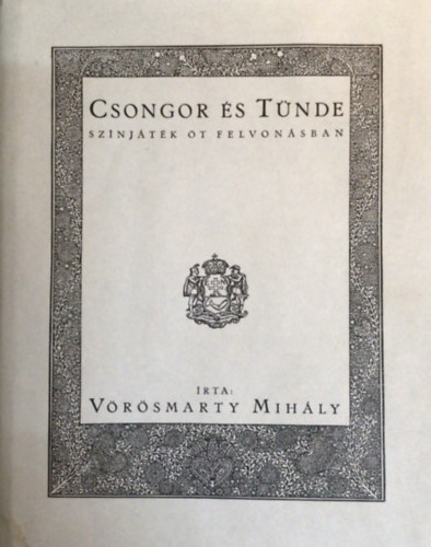 Vrsmarty Mihly - Csongor s Tnde