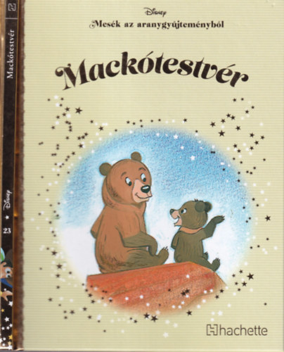 Disney - Mackótestvér - Mesék az aranygyűjteményből 23. kötet.