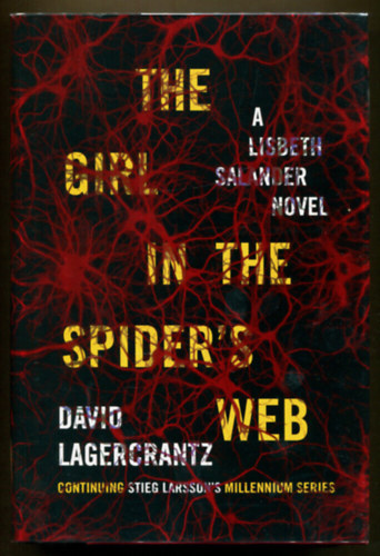 David Lagercrantz - The Girl in the Spider's Web