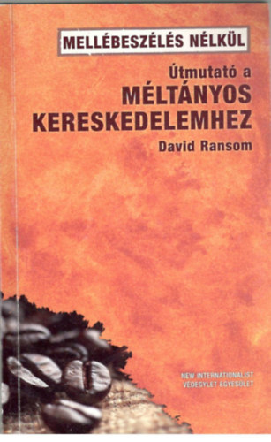 David Ranson - tmutat a mltnyos kereskedelemhez