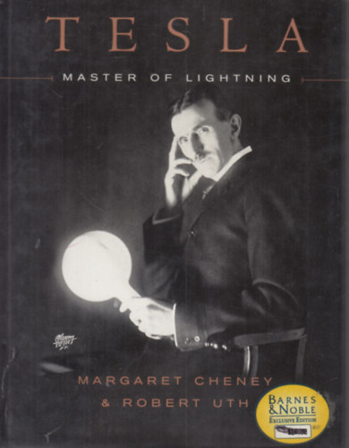 Margaret Cheney - Tesla - Master of Lightning