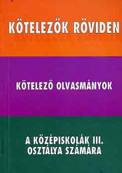 Vadai Istvn - Ktelezk rviden 2. - A kzpiskolk III. osztlya szmra