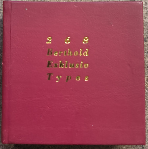 268 Berthold Exclusiv Types (Bet�mintak�nyv)- minik�nyv