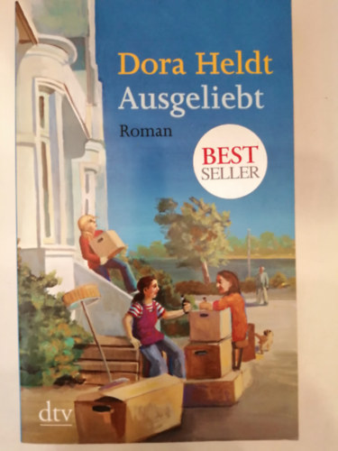 Dora Heldt - Ausgeliebt