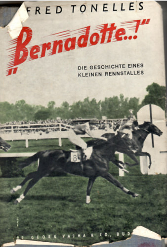 Alfred Tonelles - "Bernadotte!..."